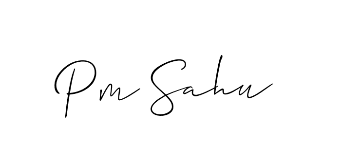 Also we have Pm Sahu name is the best signature style. Create professional handwritten signature collection using Allison_Script autograph style. Pm Sahu signature style 2 images and pictures png
