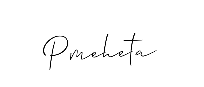 Make a beautiful signature design for name Pmeheta. With this signature (Allison_Script) style, you can create a handwritten signature for free. Pmeheta signature style 2 images and pictures png