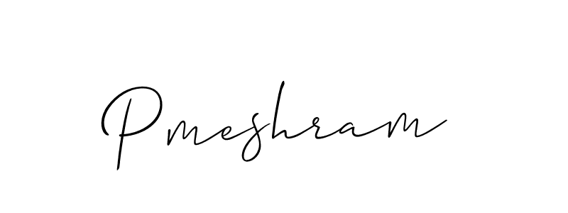 Make a beautiful signature design for name Pmeshram. With this signature (Allison_Script) style, you can create a handwritten signature for free. Pmeshram signature style 2 images and pictures png