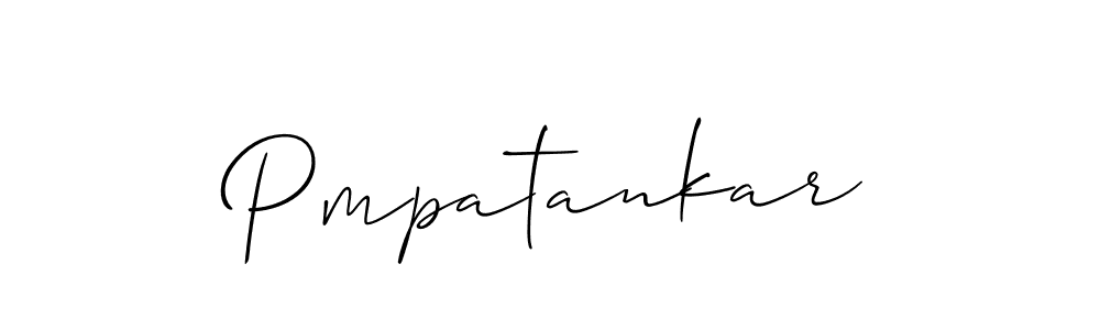 Also we have Pmpatankar name is the best signature style. Create professional handwritten signature collection using Allison_Script autograph style. Pmpatankar signature style 2 images and pictures png