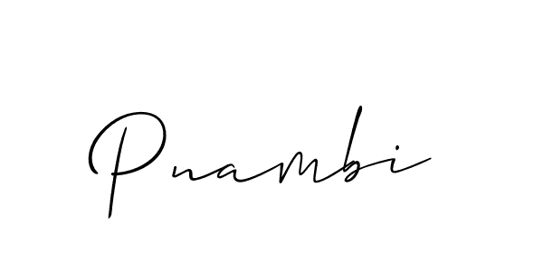 Design your own signature with our free online signature maker. With this signature software, you can create a handwritten (Allison_Script) signature for name Pnambi. Pnambi signature style 2 images and pictures png