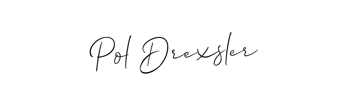 Make a beautiful signature design for name Pol Drexsler. With this signature (Allison_Script) style, you can create a handwritten signature for free. Pol Drexsler signature style 2 images and pictures png