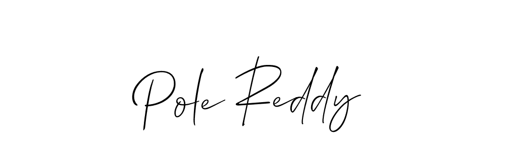 Make a beautiful signature design for name Pole Reddy. Use this online signature maker to create a handwritten signature for free. Pole Reddy signature style 2 images and pictures png