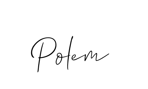 Design your own signature with our free online signature maker. With this signature software, you can create a handwritten (Allison_Script) signature for name Polem. Polem signature style 2 images and pictures png