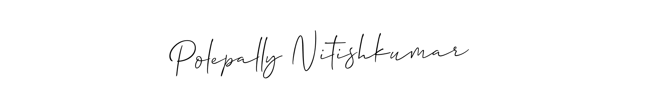 How to make Polepally Nitishkumar name signature. Use Allison_Script style for creating short signs online. This is the latest handwritten sign. Polepally Nitishkumar signature style 2 images and pictures png