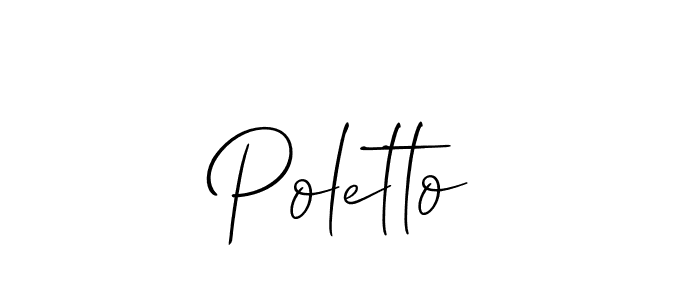 Create a beautiful signature design for name Poletto. With this signature (Allison_Script) fonts, you can make a handwritten signature for free. Poletto signature style 2 images and pictures png