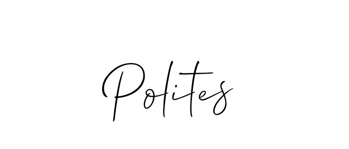 Make a short Polites signature style. Manage your documents anywhere anytime using Allison_Script. Create and add eSignatures, submit forms, share and send files easily. Polites signature style 2 images and pictures png