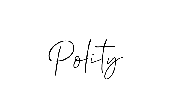 You should practise on your own different ways (Allison_Script) to write your name (Polity) in signature. don't let someone else do it for you. Polity signature style 2 images and pictures png