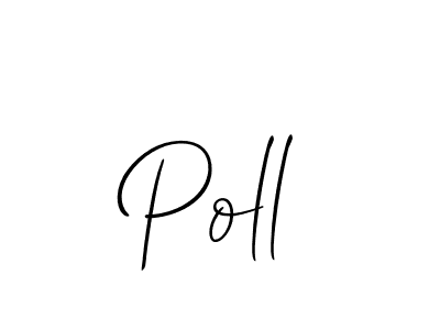 Make a beautiful signature design for name Poll. With this signature (Allison_Script) style, you can create a handwritten signature for free. Poll signature style 2 images and pictures png