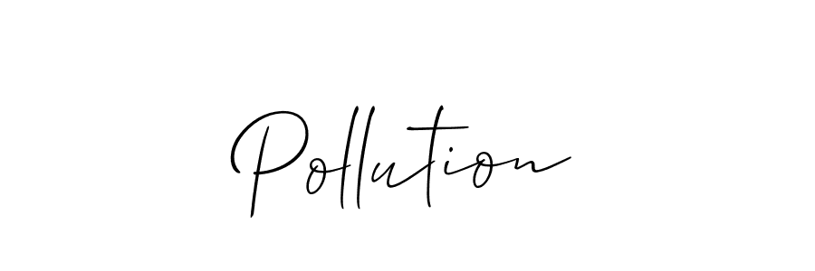 Design your own signature with our free online signature maker. With this signature software, you can create a handwritten (Allison_Script) signature for name Pollution. Pollution signature style 2 images and pictures png