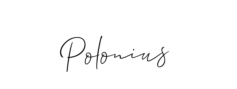 You should practise on your own different ways (Allison_Script) to write your name (Polonius) in signature. don't let someone else do it for you. Polonius signature style 2 images and pictures png