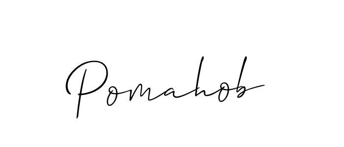 You should practise on your own different ways (Allison_Script) to write your name (Pomahob) in signature. don't let someone else do it for you. Pomahob signature style 2 images and pictures png