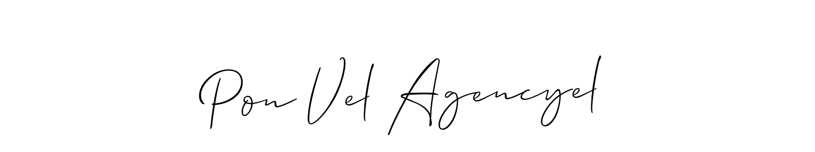 Make a short Pon Vel Agencyel signature style. Manage your documents anywhere anytime using Allison_Script. Create and add eSignatures, submit forms, share and send files easily. Pon Vel Agencyel signature style 2 images and pictures png