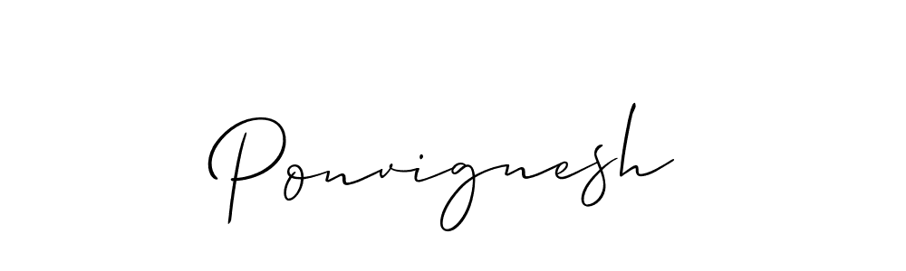 Best and Professional Signature Style for Ponvignesh. Allison_Script Best Signature Style Collection. Ponvignesh signature style 2 images and pictures png