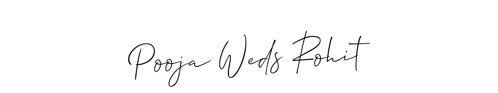 Design your own signature with our free online signature maker. With this signature software, you can create a handwritten (Allison_Script) signature for name Pooja Weds Rohit. Pooja Weds Rohit signature style 2 images and pictures png