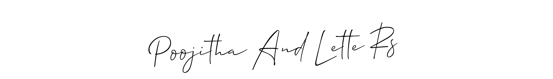 The best way (Allison_Script) to make a short signature is to pick only two or three words in your name. The name Poojitha And Lette Rs include a total of six letters. For converting this name. Poojitha And Lette Rs signature style 2 images and pictures png