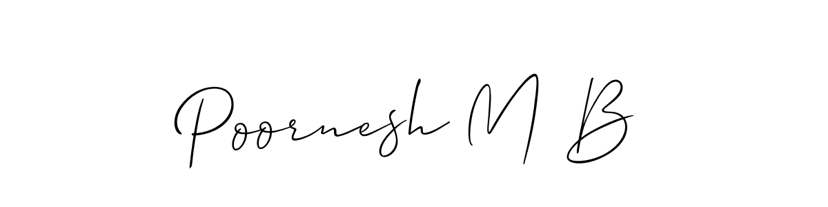 See photos of Poornesh M B official signature by Spectra . Check more albums & portfolios. Read reviews & check more about Allison_Script font. Poornesh M B signature style 2 images and pictures png