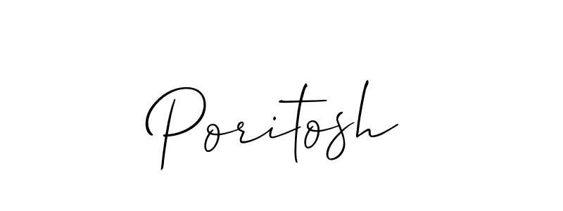 Make a beautiful signature design for name Poritosh. Use this online signature maker to create a handwritten signature for free. Poritosh signature style 2 images and pictures png