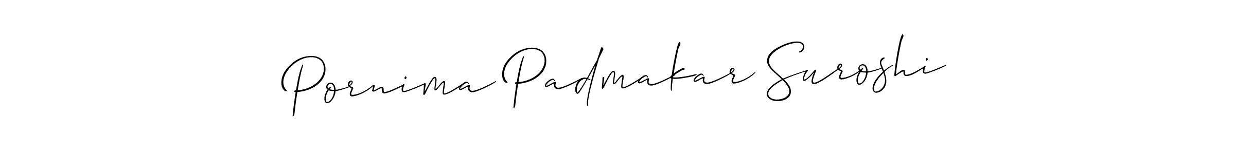 Also You can easily find your signature by using the search form. We will create Pornima Padmakar Suroshi name handwritten signature images for you free of cost using Allison_Script sign style. Pornima Padmakar Suroshi signature style 2 images and pictures png