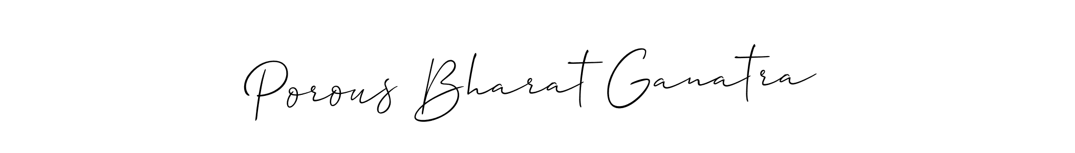 Use a signature maker to create a handwritten signature online. With this signature software, you can design (Allison_Script) your own signature for name Porous Bharat Ganatra. Porous Bharat Ganatra signature style 2 images and pictures png