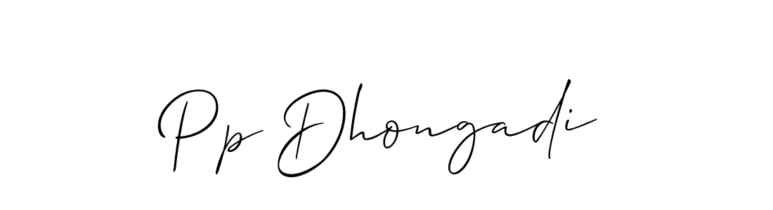 Also we have Pp Dhongadi name is the best signature style. Create professional handwritten signature collection using Allison_Script autograph style. Pp Dhongadi signature style 2 images and pictures png