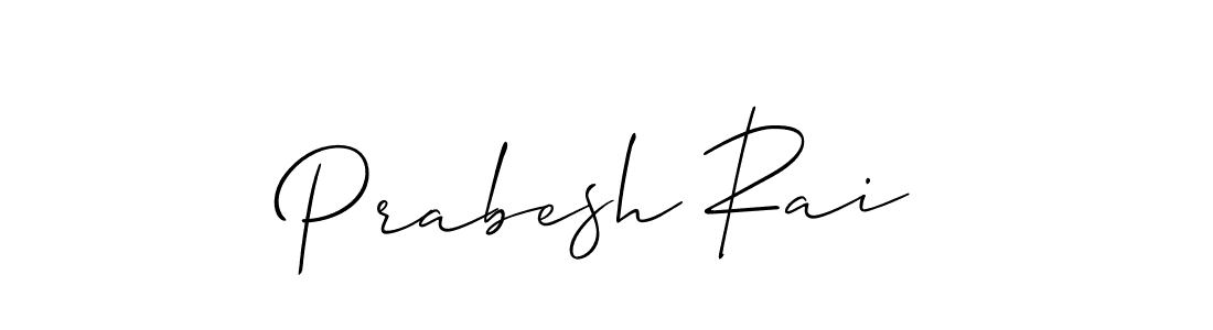 Prabesh Rai stylish signature style. Best Handwritten Sign (Allison_Script) for my name. Handwritten Signature Collection Ideas for my name Prabesh Rai. Prabesh Rai signature style 2 images and pictures png