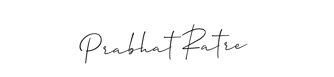 Make a beautiful signature design for name Prabhat Ratre. With this signature (Allison_Script) style, you can create a handwritten signature for free. Prabhat Ratre signature style 2 images and pictures png