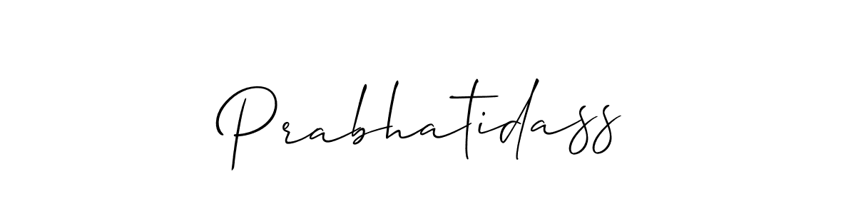 Design your own signature with our free online signature maker. With this signature software, you can create a handwritten (Allison_Script) signature for name Prabhatidass. Prabhatidass signature style 2 images and pictures png