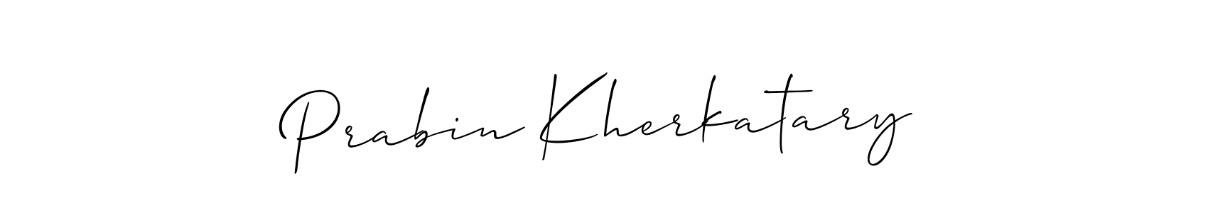 Create a beautiful signature design for name Prabin Kherkatary. With this signature (Allison_Script) fonts, you can make a handwritten signature for free. Prabin Kherkatary signature style 2 images and pictures png
