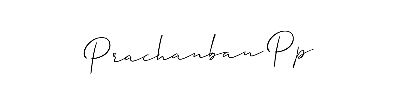 You should practise on your own different ways (Allison_Script) to write your name (Prachanban Pp) in signature. don't let someone else do it for you. Prachanban Pp signature style 2 images and pictures png