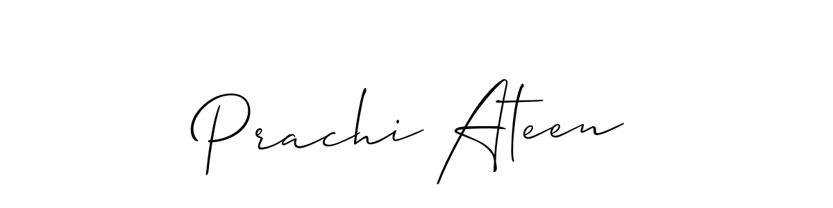 How to make Prachi Ateen name signature. Use Allison_Script style for creating short signs online. This is the latest handwritten sign. Prachi Ateen signature style 2 images and pictures png