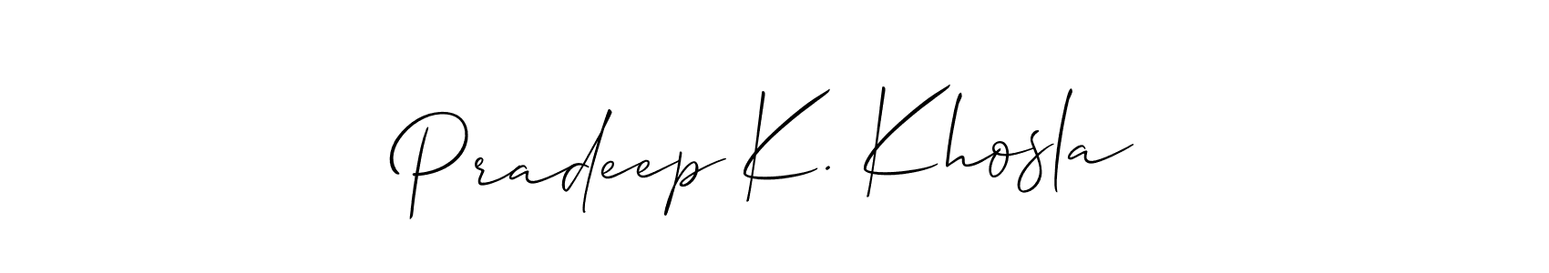 Make a beautiful signature design for name Pradeep K. Khosla. With this signature (Allison_Script) style, you can create a handwritten signature for free. Pradeep K. Khosla signature style 2 images and pictures png