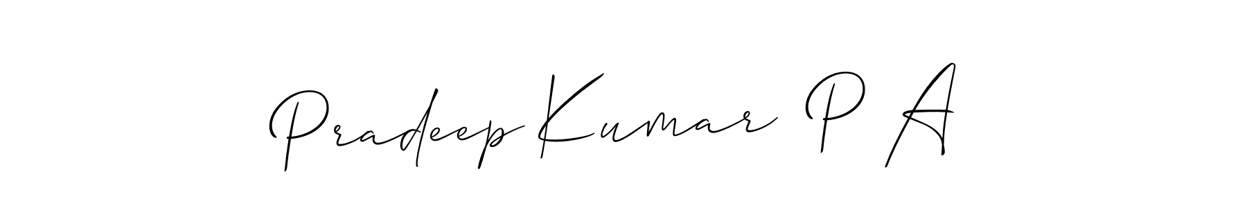 Make a beautiful signature design for name Pradeep Kumar  P A. With this signature (Allison_Script) style, you can create a handwritten signature for free. Pradeep Kumar  P A signature style 2 images and pictures png