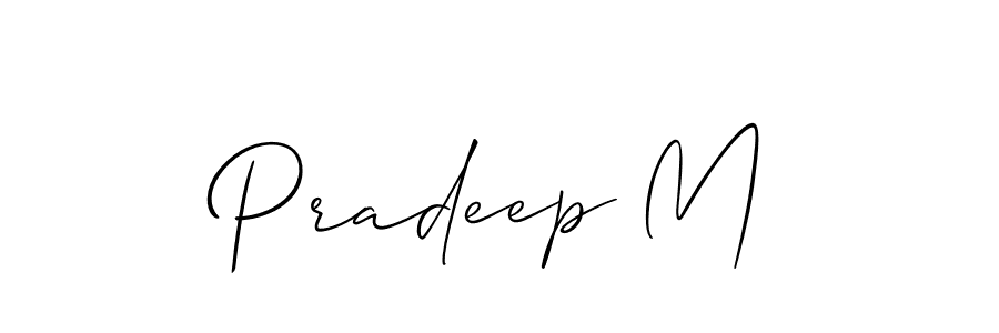 It looks lik you need a new signature style for name Pradeep M. Design unique handwritten (Allison_Script) signature with our free signature maker in just a few clicks. Pradeep M signature style 2 images and pictures png