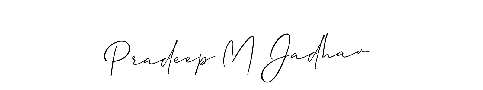 Here are the top 10 professional signature styles for the name Pradeep M Jadhav. These are the best autograph styles you can use for your name. Pradeep M Jadhav signature style 2 images and pictures png