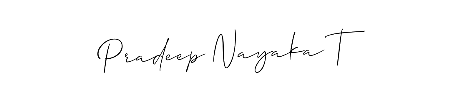 Create a beautiful signature design for name Pradeep Nayaka T. With this signature (Allison_Script) fonts, you can make a handwritten signature for free. Pradeep Nayaka T signature style 2 images and pictures png