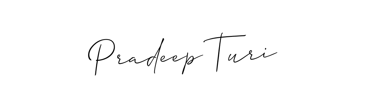 Make a beautiful signature design for name Pradeep Turi. With this signature (Allison_Script) style, you can create a handwritten signature for free. Pradeep Turi signature style 2 images and pictures png