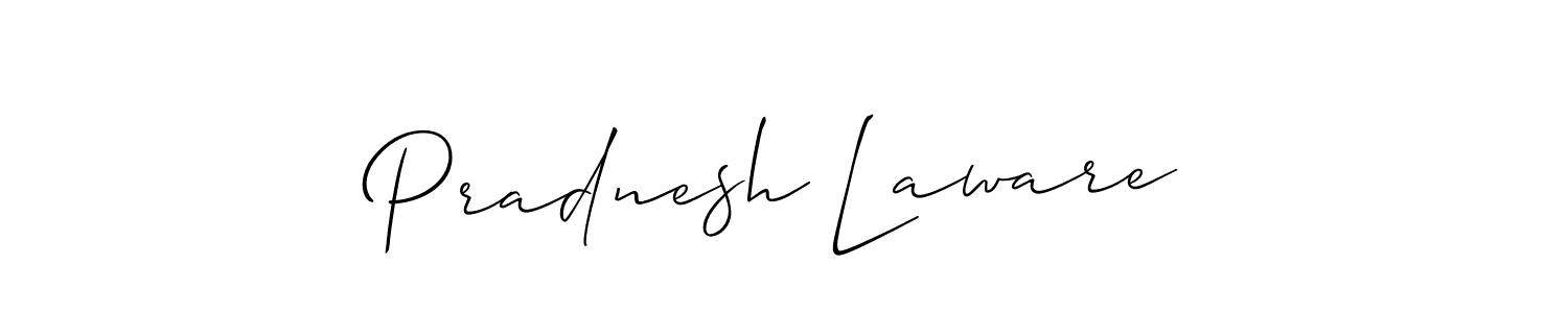 Also You can easily find your signature by using the search form. We will create Pradnesh Laware name handwritten signature images for you free of cost using Allison_Script sign style. Pradnesh Laware signature style 2 images and pictures png