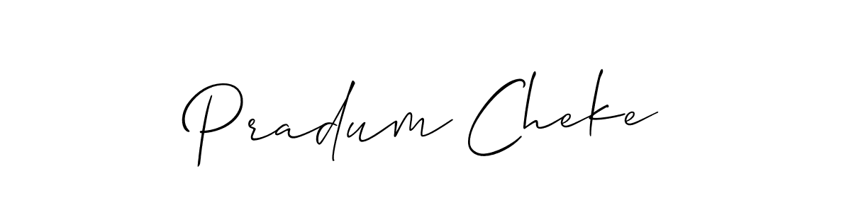 Make a beautiful signature design for name Pradum Cheke. Use this online signature maker to create a handwritten signature for free. Pradum Cheke signature style 2 images and pictures png