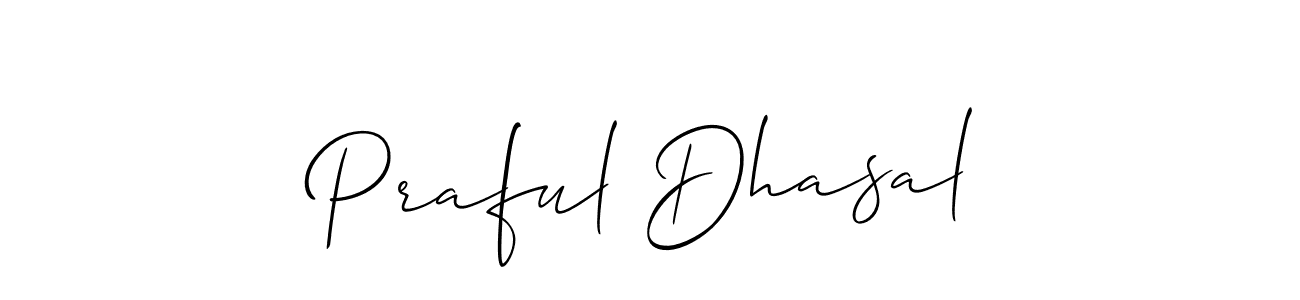 if you are searching for the best signature style for your name Praful Dhasal. so please give up your signature search. here we have designed multiple signature styles  using Allison_Script. Praful Dhasal signature style 2 images and pictures png