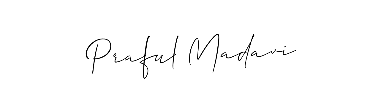 Also You can easily find your signature by using the search form. We will create Praful Madavi name handwritten signature images for you free of cost using Allison_Script sign style. Praful Madavi signature style 2 images and pictures png