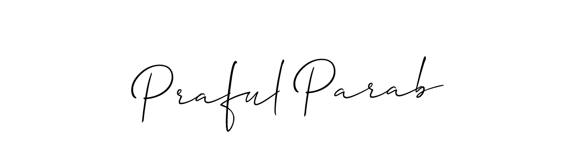 How to Draw Praful Parab signature style? Allison_Script is a latest design signature styles for name Praful Parab. Praful Parab signature style 2 images and pictures png