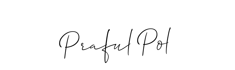 How to Draw Praful Pol signature style? Allison_Script is a latest design signature styles for name Praful Pol. Praful Pol signature style 2 images and pictures png