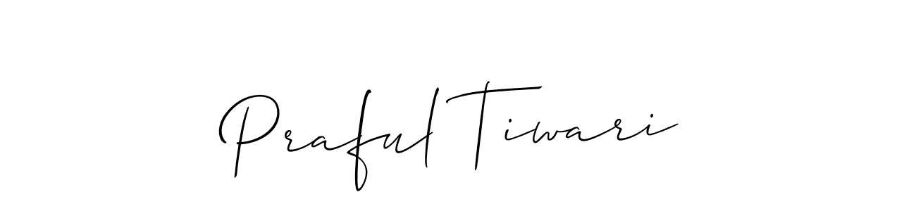 Use a signature maker to create a handwritten signature online. With this signature software, you can design (Allison_Script) your own signature for name Praful Tiwari. Praful Tiwari signature style 2 images and pictures png