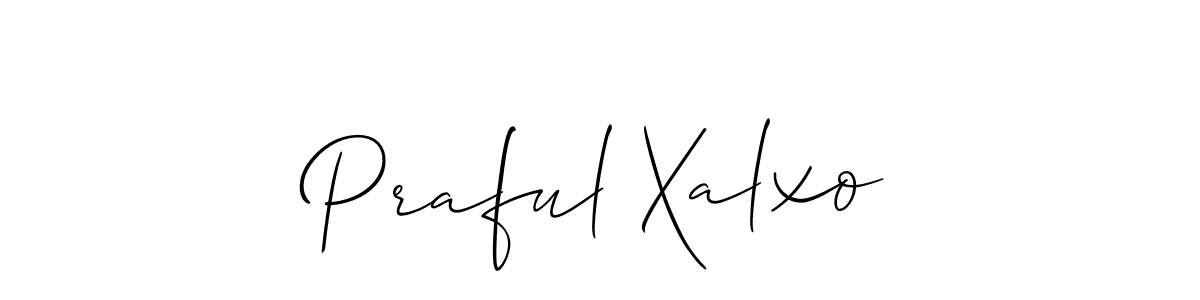 Make a short Praful Xalxo signature style. Manage your documents anywhere anytime using Allison_Script. Create and add eSignatures, submit forms, share and send files easily. Praful Xalxo signature style 2 images and pictures png