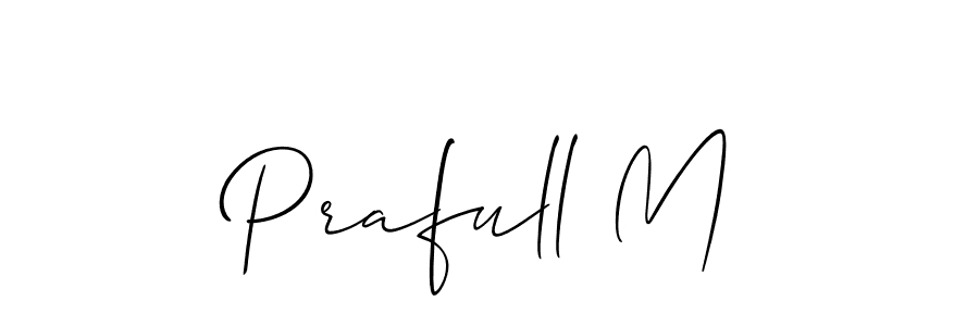 Prafull M stylish signature style. Best Handwritten Sign (Allison_Script) for my name. Handwritten Signature Collection Ideas for my name Prafull M. Prafull M signature style 2 images and pictures png