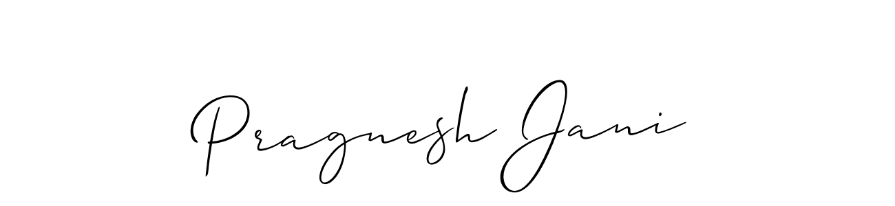 Make a beautiful signature design for name Pragnesh Jani. With this signature (Allison_Script) style, you can create a handwritten signature for free. Pragnesh Jani signature style 2 images and pictures png