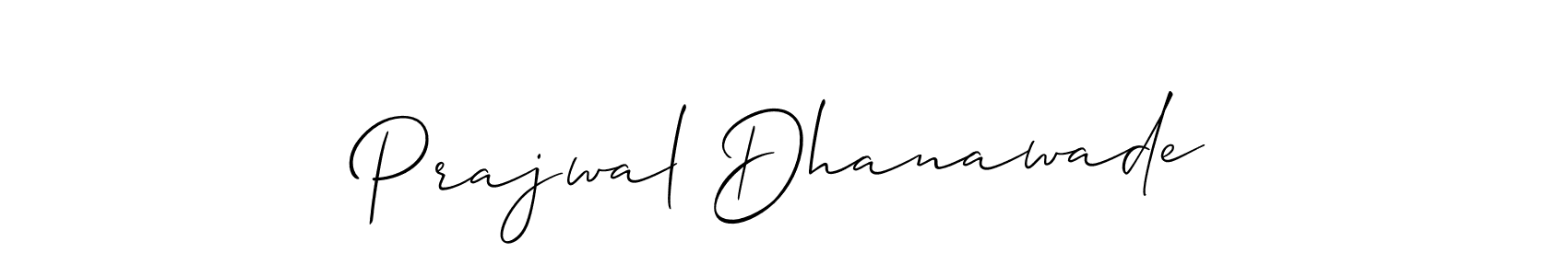 You should practise on your own different ways (Allison_Script) to write your name (Prajwal Dhanawade) in signature. don't let someone else do it for you. Prajwal Dhanawade signature style 2 images and pictures png