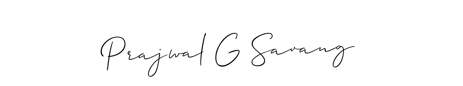 You should practise on your own different ways (Allison_Script) to write your name (Prajwal G Savang) in signature. don't let someone else do it for you. Prajwal G Savang signature style 2 images and pictures png