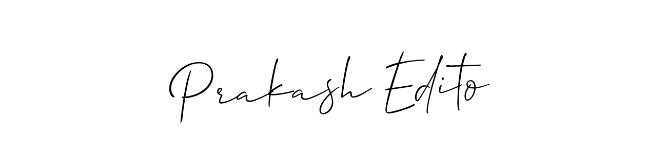 Make a beautiful signature design for name Prakash Edito. With this signature (Allison_Script) style, you can create a handwritten signature for free. Prakash Edito signature style 2 images and pictures png